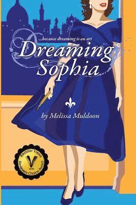 Dreaming Sophia: Because Dreaming is an art 1