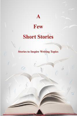 Terrie Sizemore - Few Short Stories, Häftad
