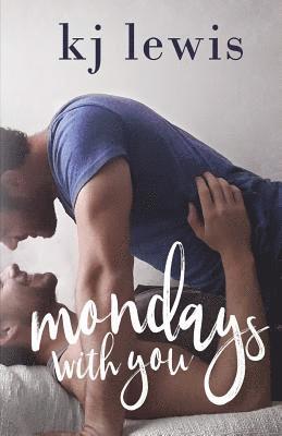 Mondays with you 1