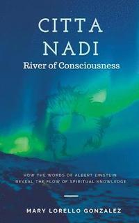 bokomslag Citta Nadi: River of Consciousness