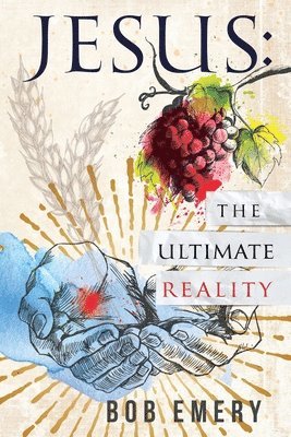 Jesus: The Ultimate Reality 1