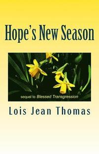 bokomslag Hope's New Season: Sequel to Blessed Transgression