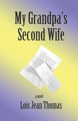 My Grandpa's Second Wife 1