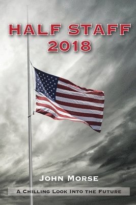 bokomslag Half Staff 2018