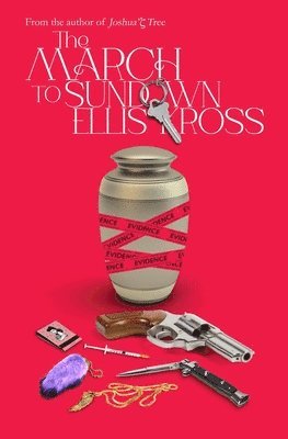 Ellis Kross - March to Sundown, Häftad