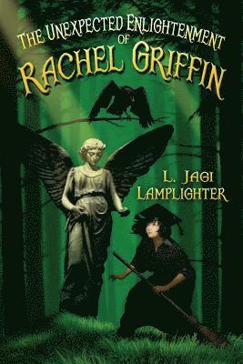 L Jagi Lamplighter, Jim Frenkel - Unexpected Enlightenment of Rachel Griffin, Häftad