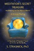 bokomslag Meditation's Secret Treasure: Awakening to the Mystic World