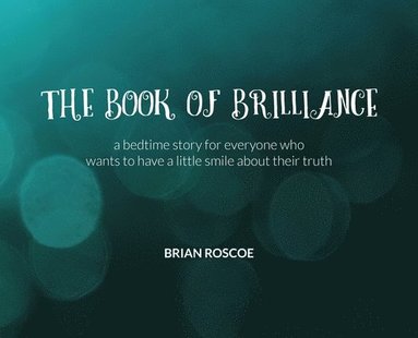 bokomslag The Book of Brilliance