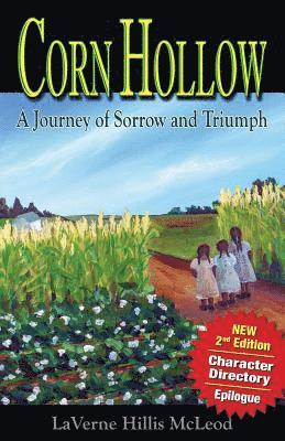 Laverne Hillis McLeod, LaVerne Hillis McLeod - Corn Hollow 2nd Edition: A Journey of Sorrow and Triumph, Häftad