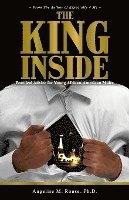 bokomslag The King Inside: Practical Advice for Young African-American Males