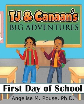 TJ & Canaan's Big Adventure: First Day of School 1