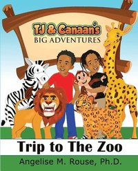 bokomslag TJ & Canaan's Big Adventure: Trip to the Zoo