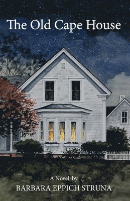 Barbara Eppich Struna - Old Cape House, Häftad