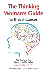 bokomslag The Thinking Woman's Guide to Breast Cancer