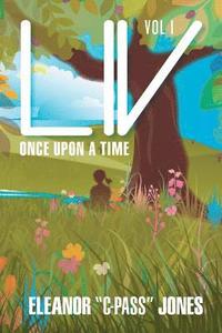 bokomslag LIV: Once Upon a Time