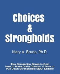 bokomslag Choices & Strongholds