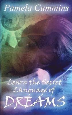 Learn the Secret Language of Dreams 1