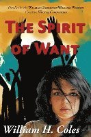 bokomslag The Spirit of Want