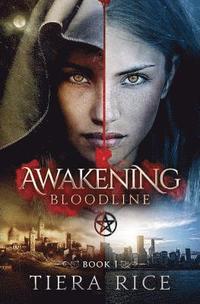 bokomslag Awakening: Bloodline Book One