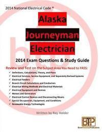 bokomslag Alaska 2014 Journeyman Exam Questions & Study Guide