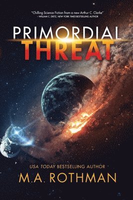 M a Rothman - Primordial Threat, Häftad