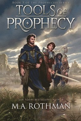 M a Rothman - Tools of Prophecy, Häftad