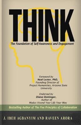 Raveen Arora, Krista Hill - Think: The Foundation of Self-Awareness and Engagement, Häftad