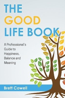 bokomslag The Good Life Book