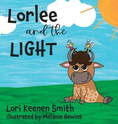 Lorlee and the Light 1