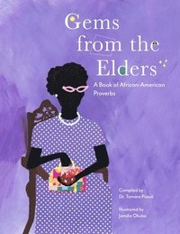 bokomslag Gems from the Elders: A Book of African-American Proverbs