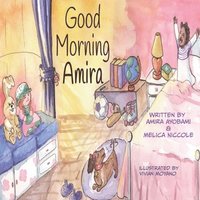 bokomslag Good Morning Amira
