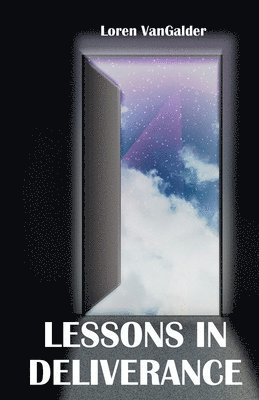 Lessons in Deliverance