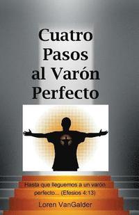 bokomslag Cuatro Pasos al Varon Perfecto