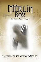 The Merlin Box: An Adam Dekker Novel 1