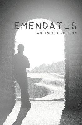 Emendatus: Ages of Claya Book 2 1