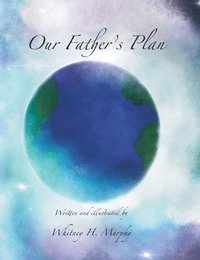 bokomslag Our Father's Plan
