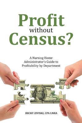 Profit without Census? 1