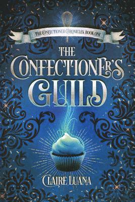 bokomslag Confectioner's Guild