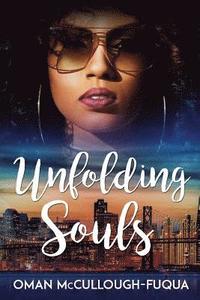 bokomslag Unfolding Souls