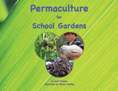 bokomslag Permaculture for School Gardens