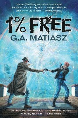 G a Matiasz, G. a. Matiasz, G. A. Matiasz - 1% Free, Häftad