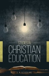 bokomslag Studies in Christian Education