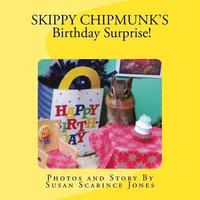 bokomslag Skippy ChipMunk's Birthday Surprise!