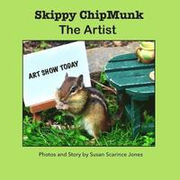 bokomslag Skippy ChipMunk The Artist