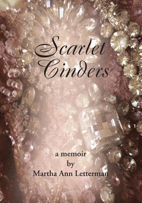 Martha Ann Letterman - Scarlet Cinders, Häftad