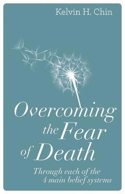 Overcoming the Fear of Death 1