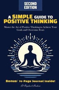 bokomslag Simple Guide to Positive Thinking