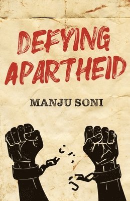 Defying Apartheid 1