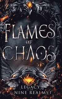 bokomslag Flames of Chaos