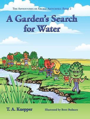 A Garden's Search for Water 1